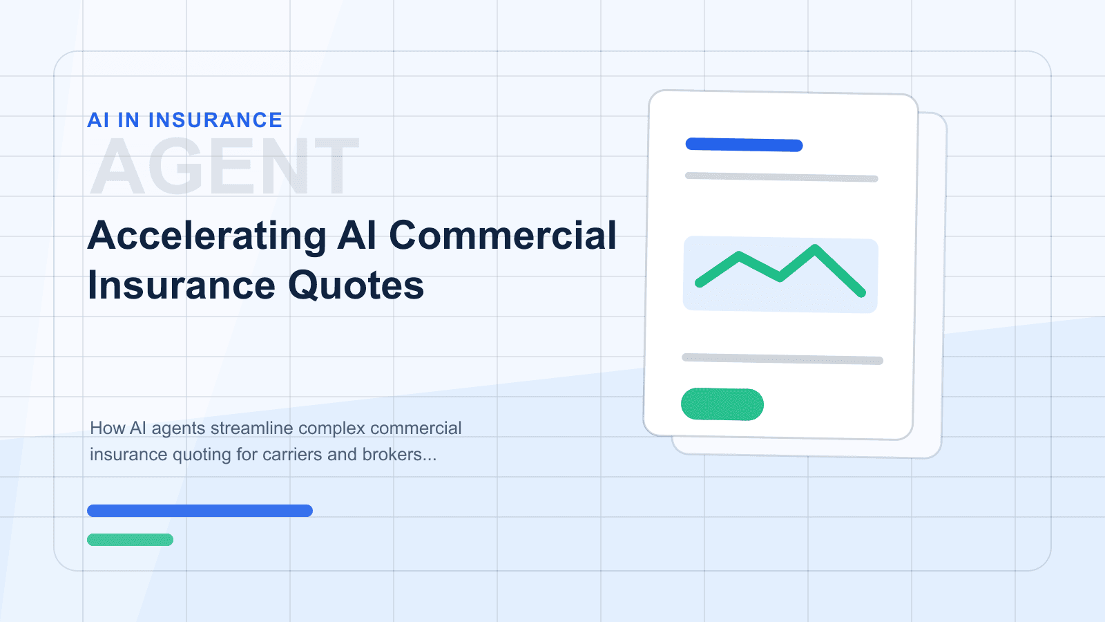 Accelerating AI Commercial Insurance Quotes