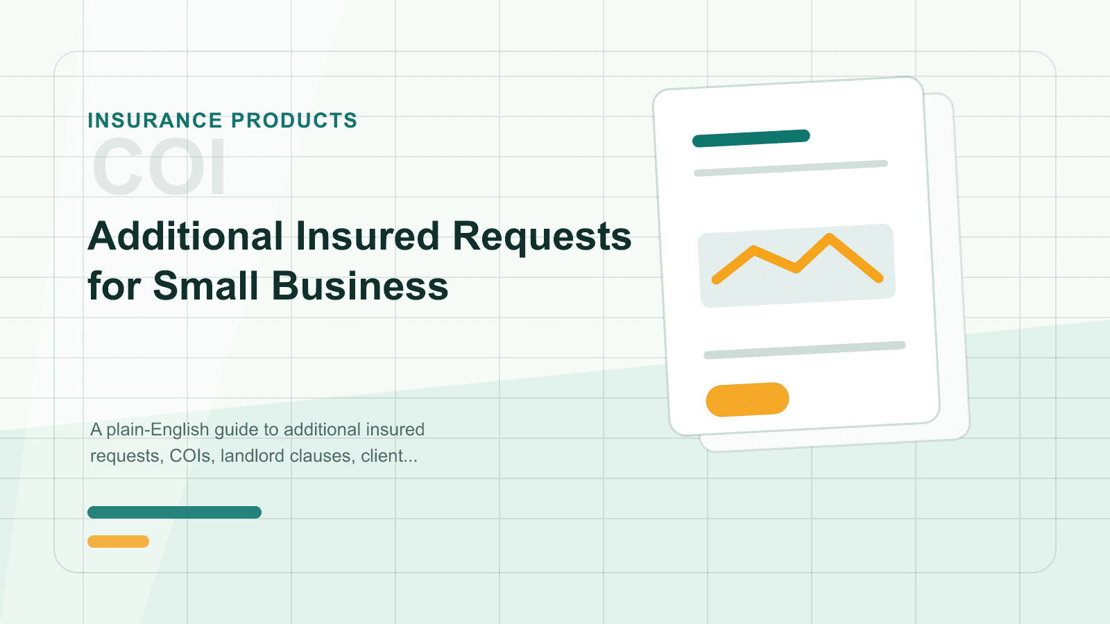 Additional Insured Requests for Small Business