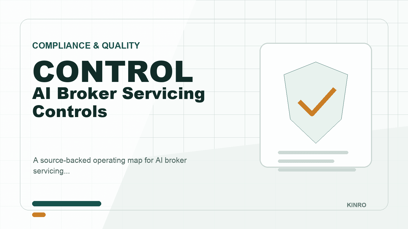 AI Broker Servicing Controls