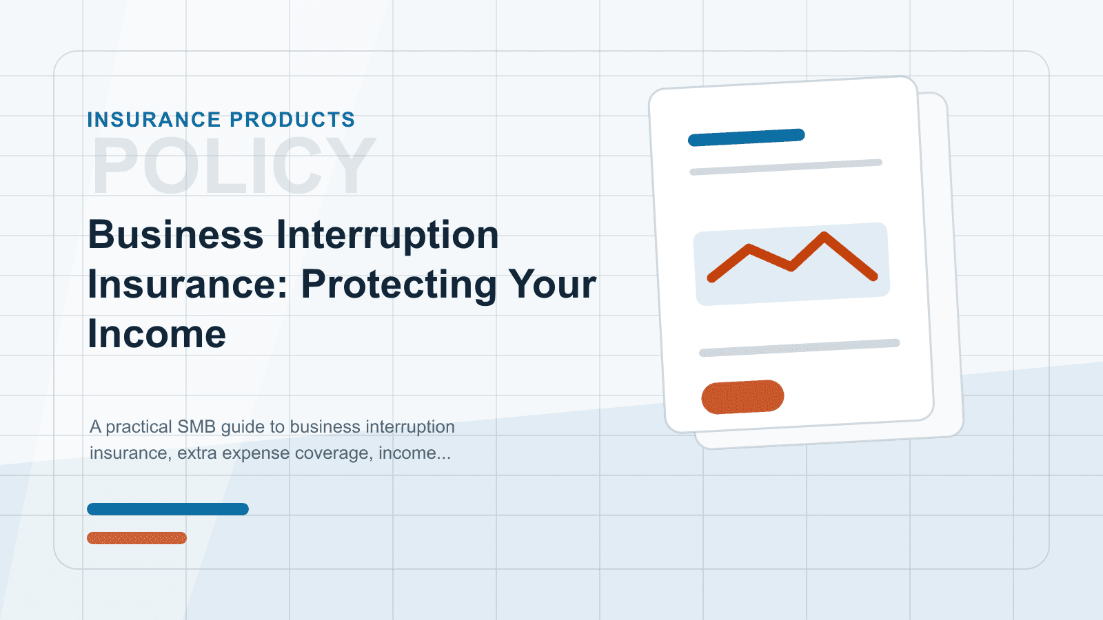Business Interruption Insurance: Protecting Your Income