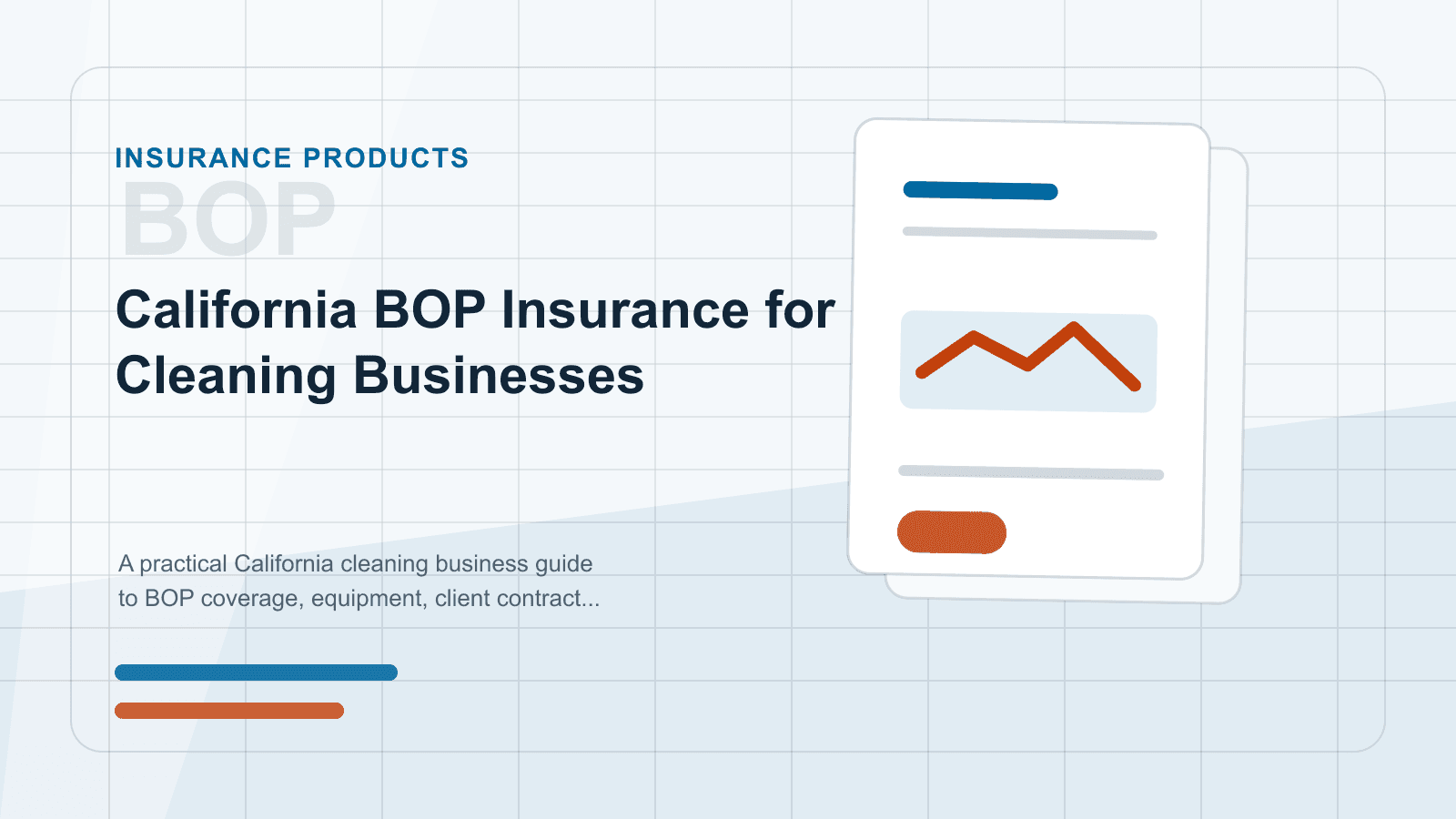 California BOP Insurance for Cleaning Businesses