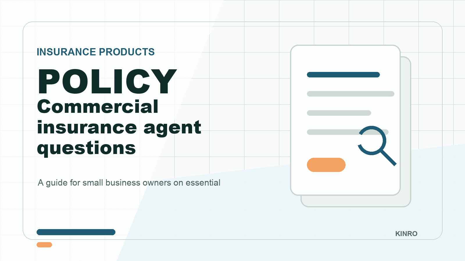Commercial insurance agent questions