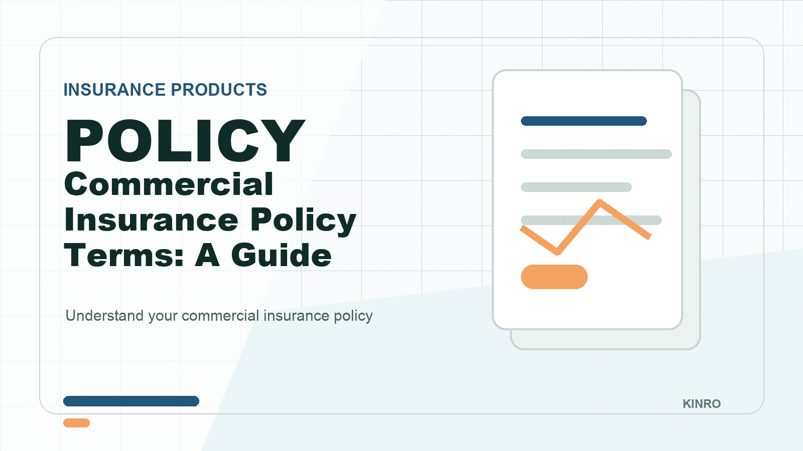 Commercial Insurance Policy Terms: A Guide