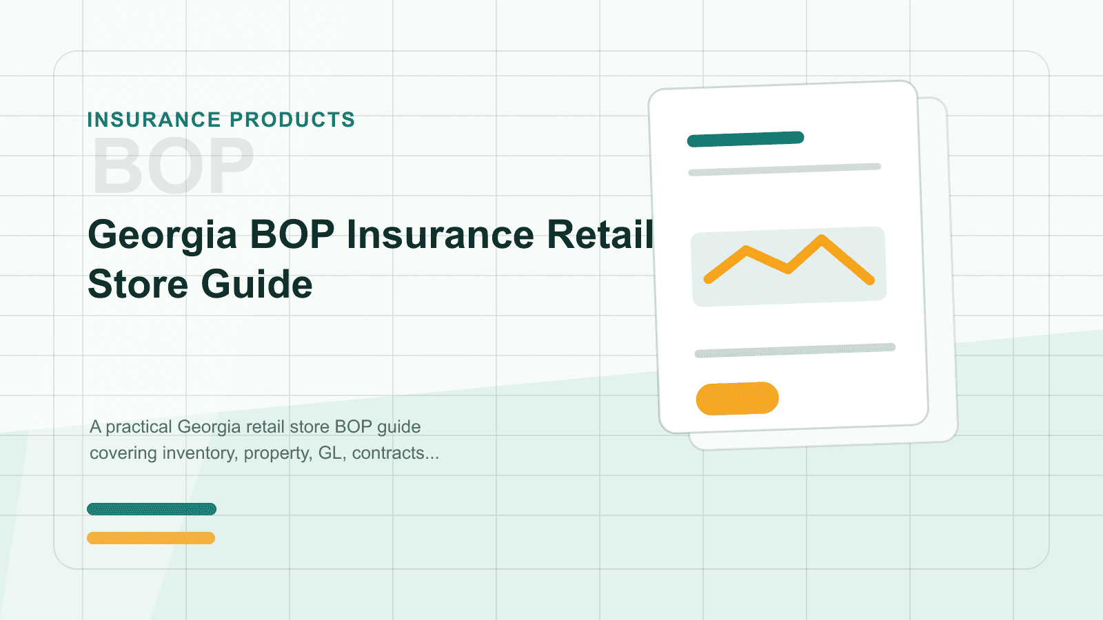 Georgia BOP Insurance Retail Store Guide