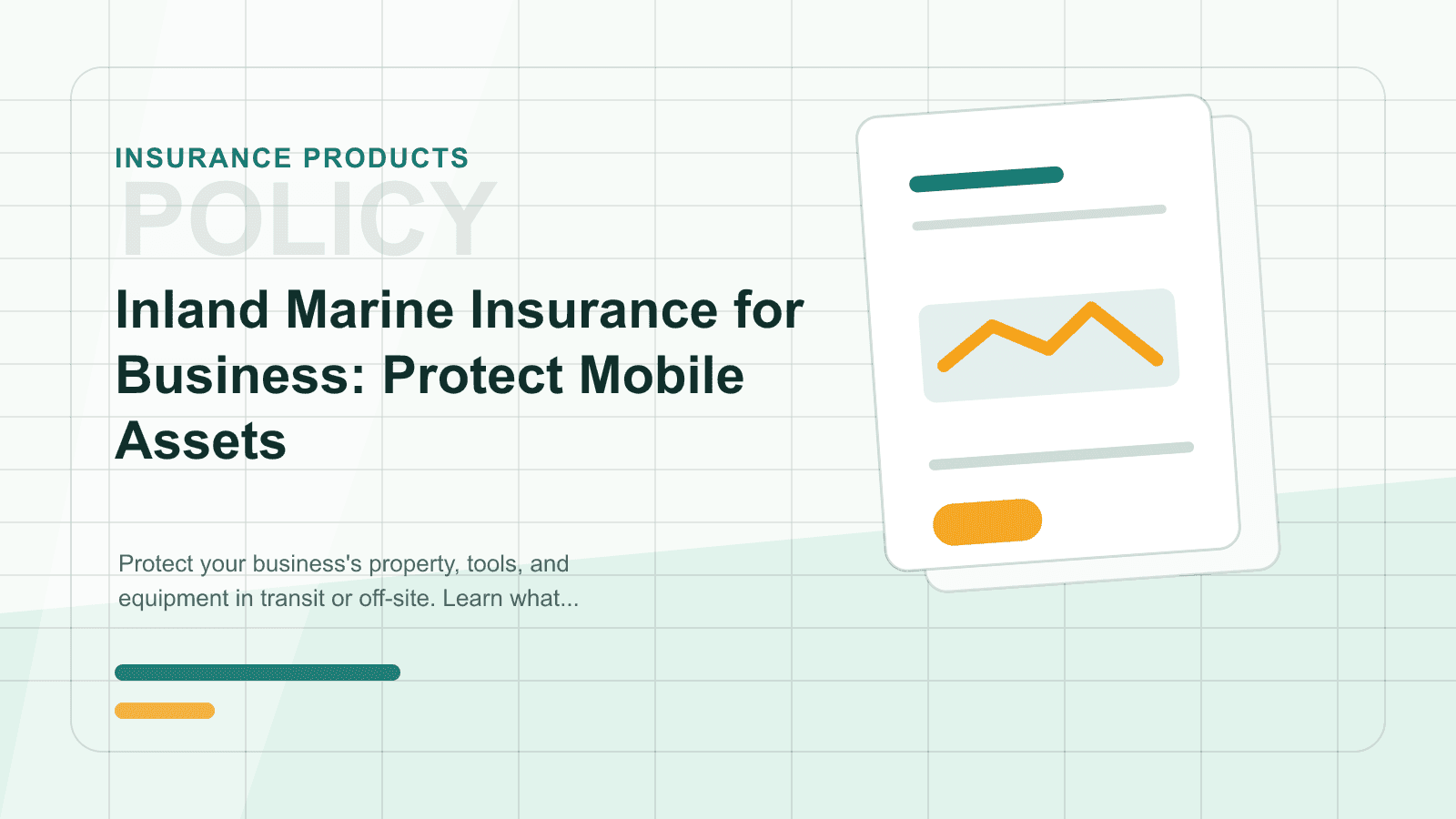 Inland Marine Insurance for Business: Protect Mobile Assets