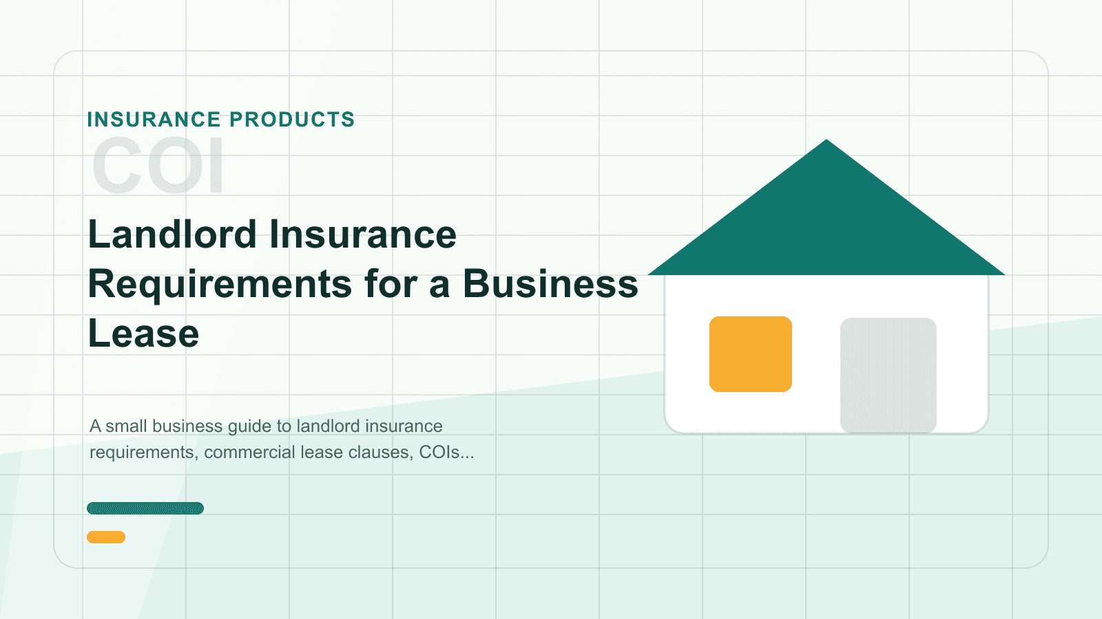 Landlord Insurance Requirements for a Business Lease