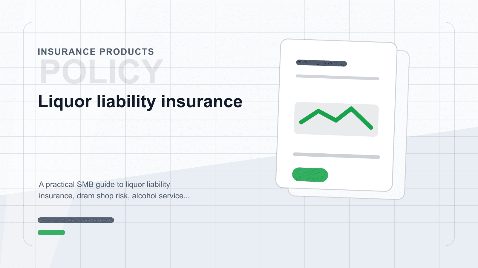 Liquor liability insurance