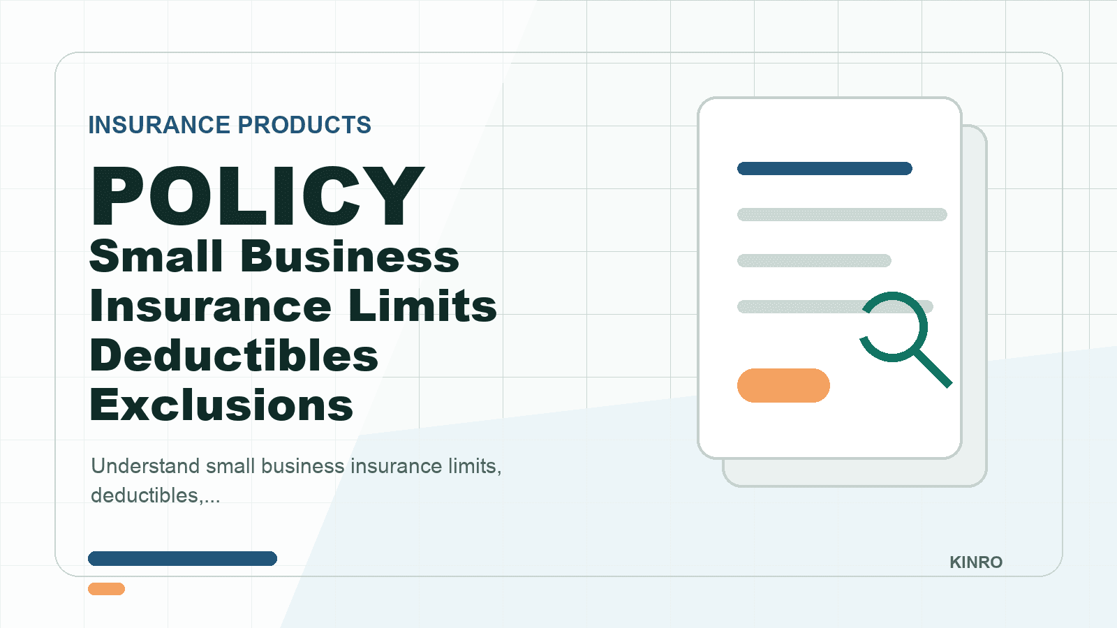 Small Business Insurance Limits Deductibles Exclusions