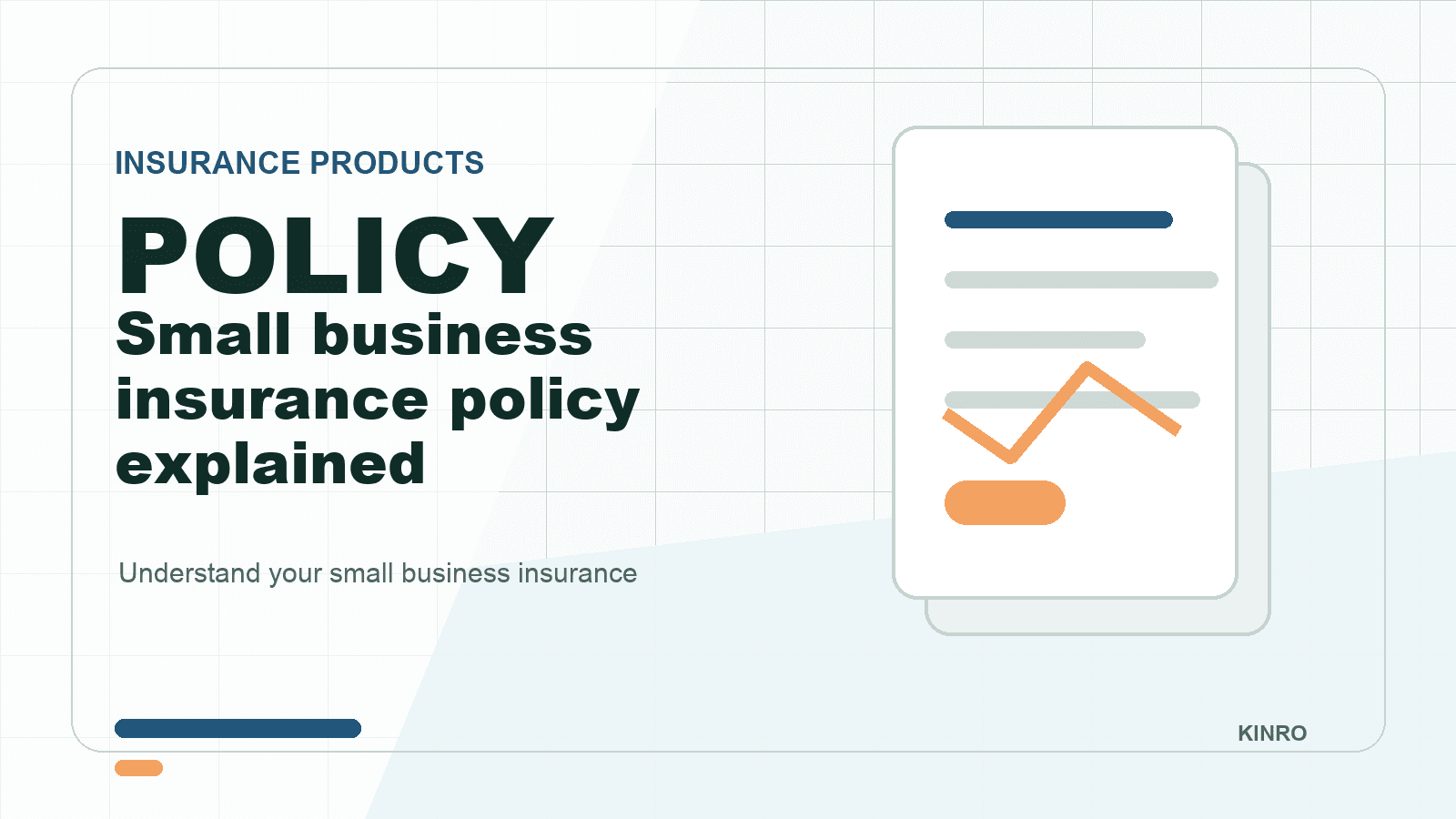 Small business insurance policy explained