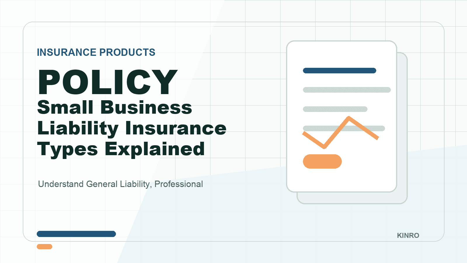 Small Business Liability Insurance Types Explained