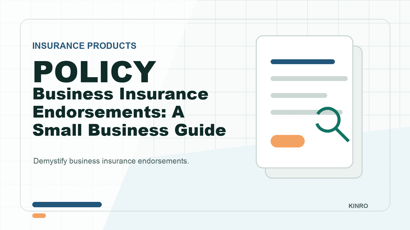 Business Insurance Endorsements: A Small Business Guide
