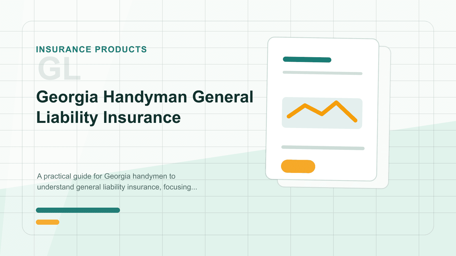 Georgia Handyman General Liability Insurance