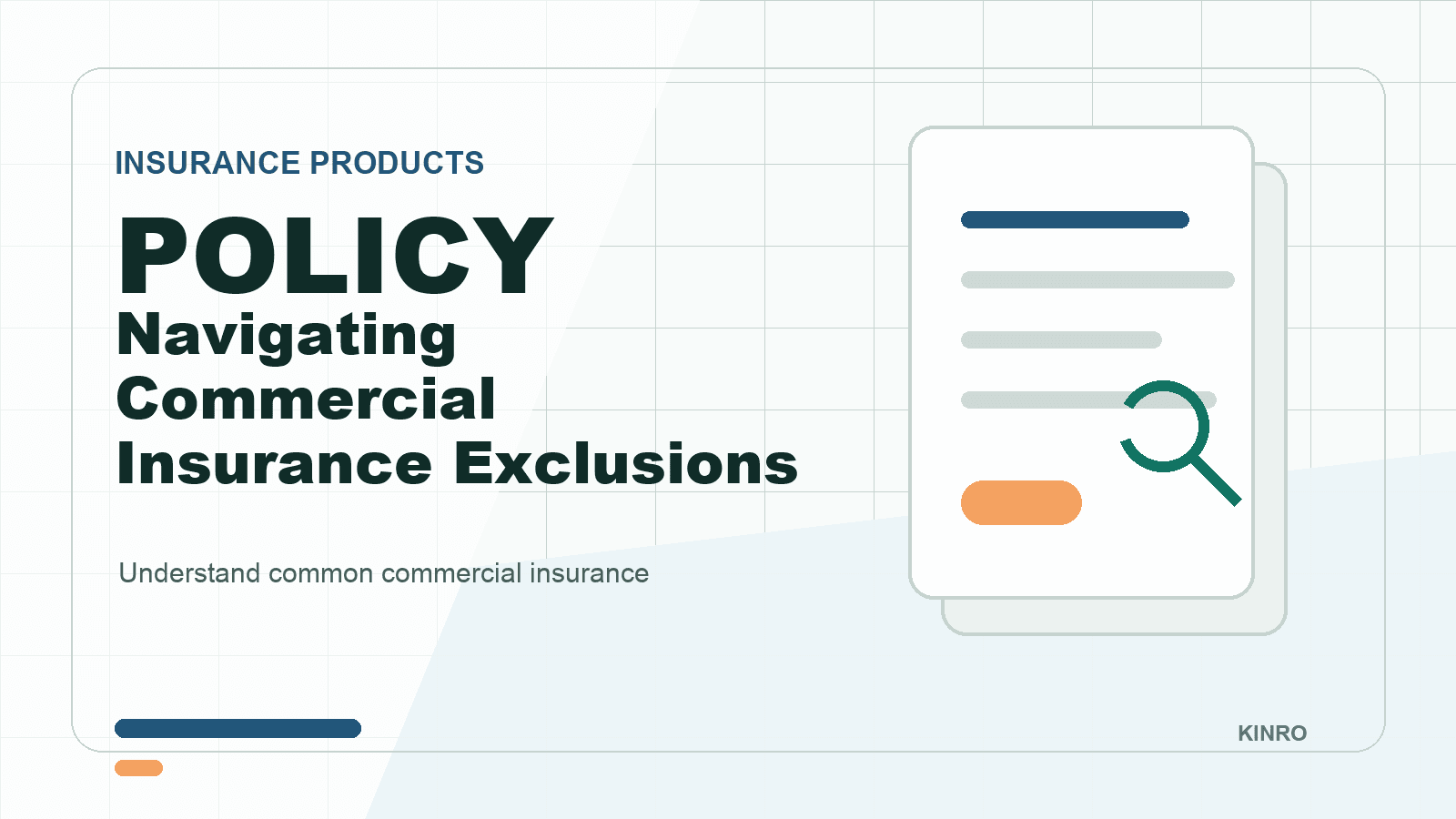 Navigating Commercial Insurance Exclusions